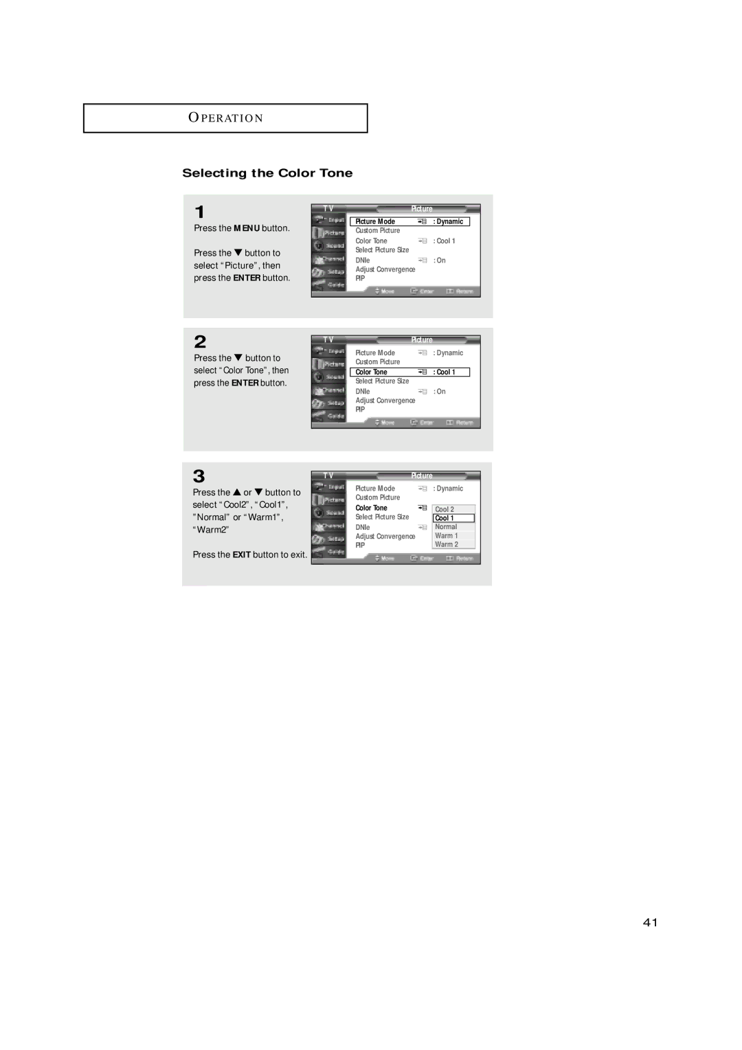 Samsung HCN559W, HCN479W, HCN529W, HCN659W, HCN5529W manual Selecting the Color Tone, Press the Exit button to exit 