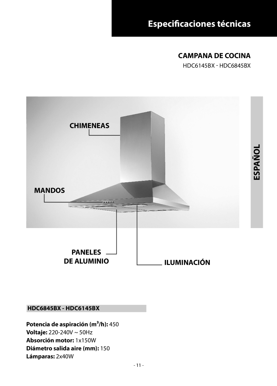 Samsung HDC6145BX/BWT Especificaciones técnicas, Chimeneas Mandos Paneles DE Aluminio, Campana DE Cocina, Iluminación 