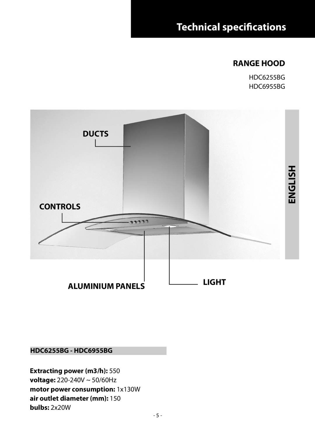 Samsung HDC6255BG/XEH, HDC6255BG/BOL Technical specifications, English, Ducts Controls Aluminium Panels, Range Hood, Light 