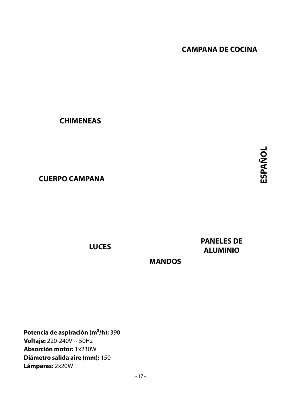 Samsung HDC9147BX/XSA manual Chimeneas Cuerpo Campana Campana DE Cocina, Luces, Paneles DE Aluminio Mandos 