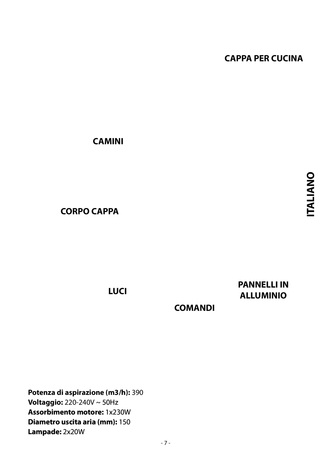 Samsung HDC9147BX/XSA manual Camini Corpo Cappa Cappa PER Cucina, Pannelli Alluminio Comandi 