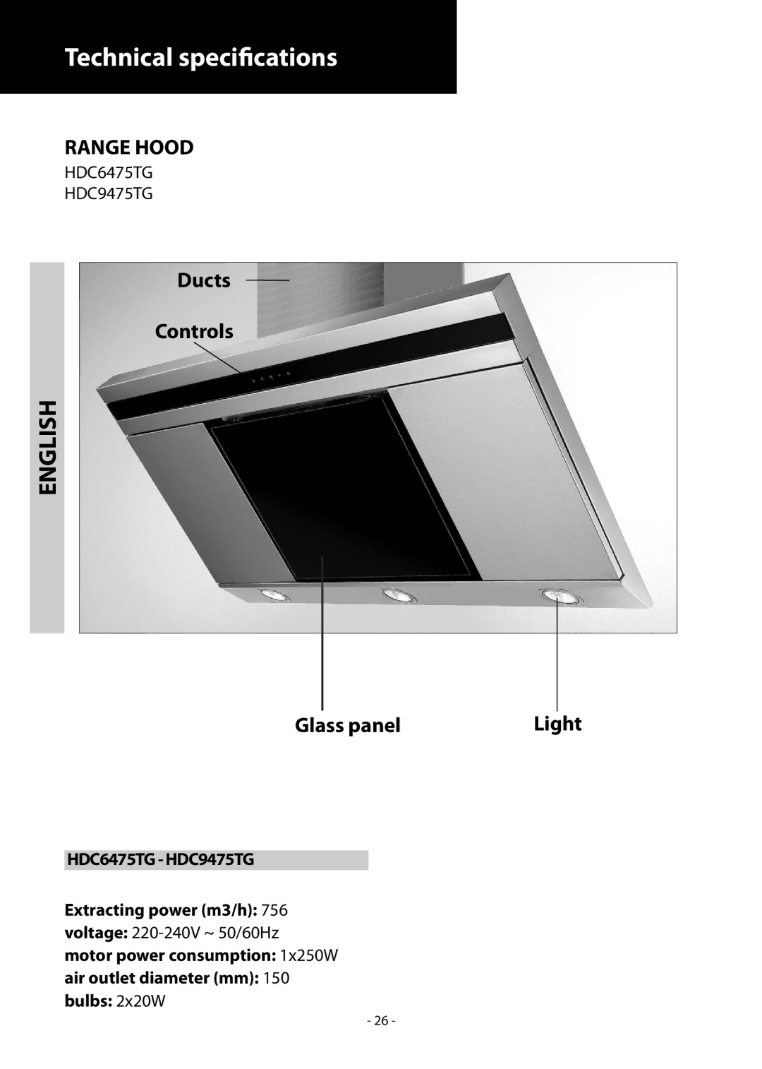 Samsung HCO9475TG/XEF, HDC9475TG/XEO, HDC6475TG/XEO, HDC9475TG/XEF, HCO6475TG/XEF manual Ducts Controls Glass panel Light 