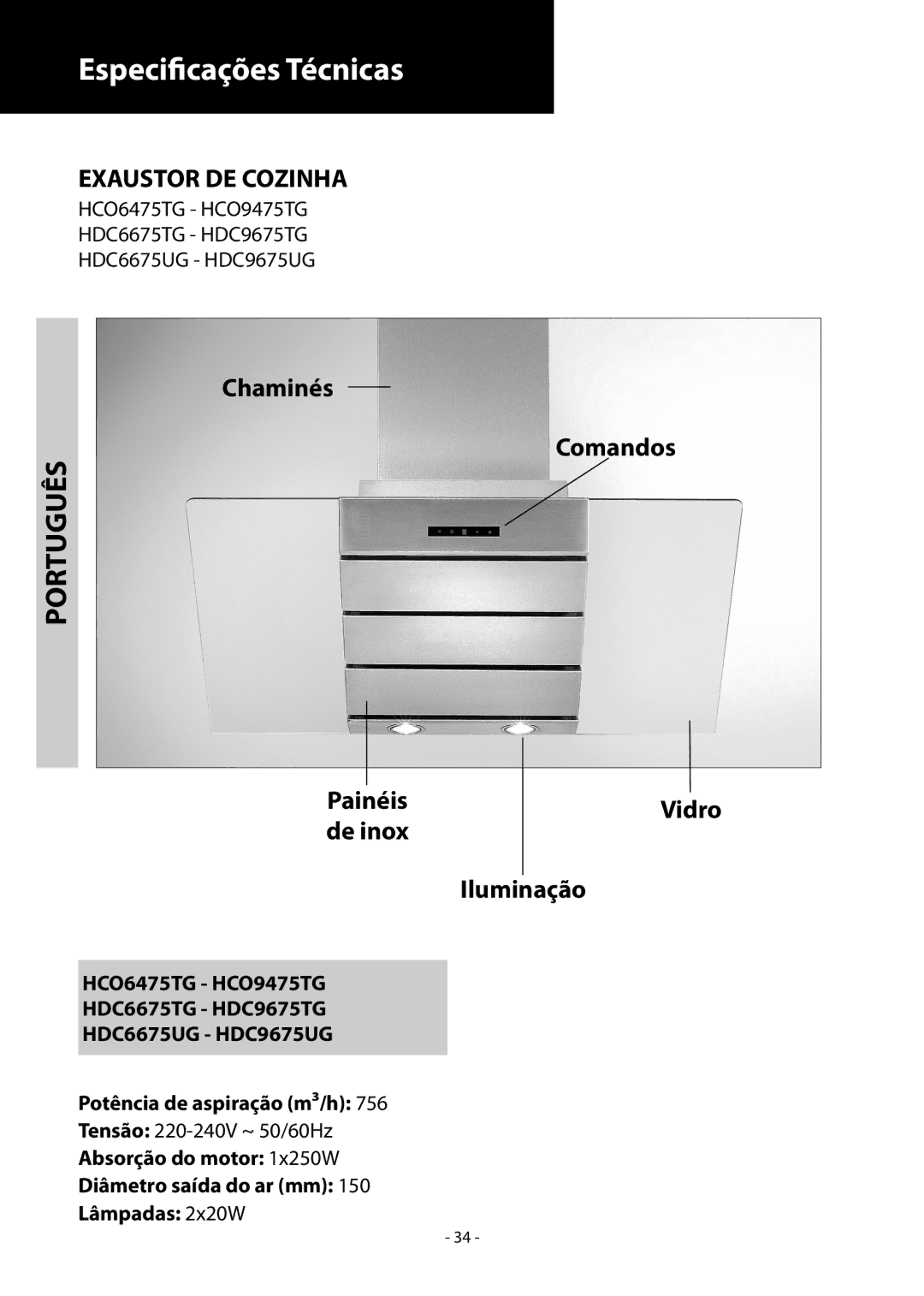 Samsung HCO6475TG/XEF manual Especificações Técnicas, Português, Chaminés Comandos Painéis Vidro De inox Iluminação 