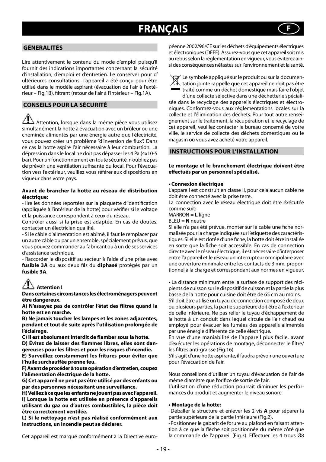 Samsung HDC9B90TX/EUR manual Françaisf, Géneralités, Conseils Pour LA Sécurité, Instructions Pour L’INSTALLATION 