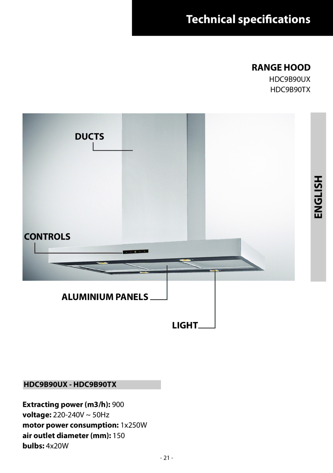 Samsung HDC9B90TX/EUR manual Technical specifications, English, Range Hood, Ducts, Controls Aluminium Panels Light 