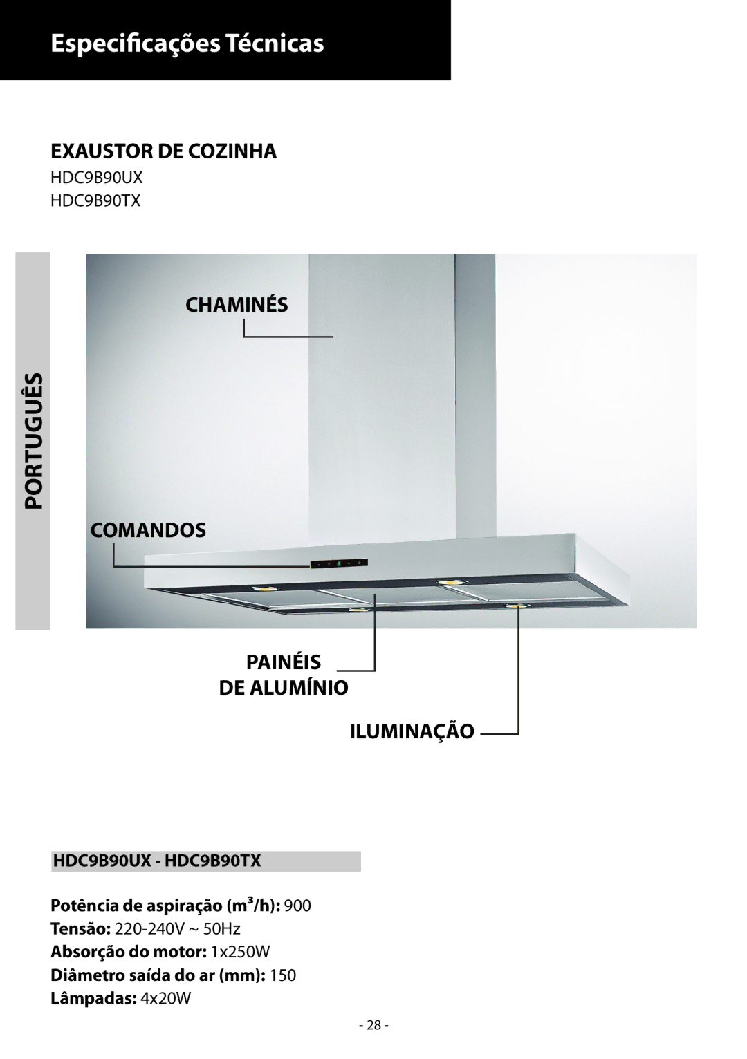 Samsung HDC9B90TX/EUR manual Especificações Técnicas, Português, Exaustor DE Cozinha, Chaminés 