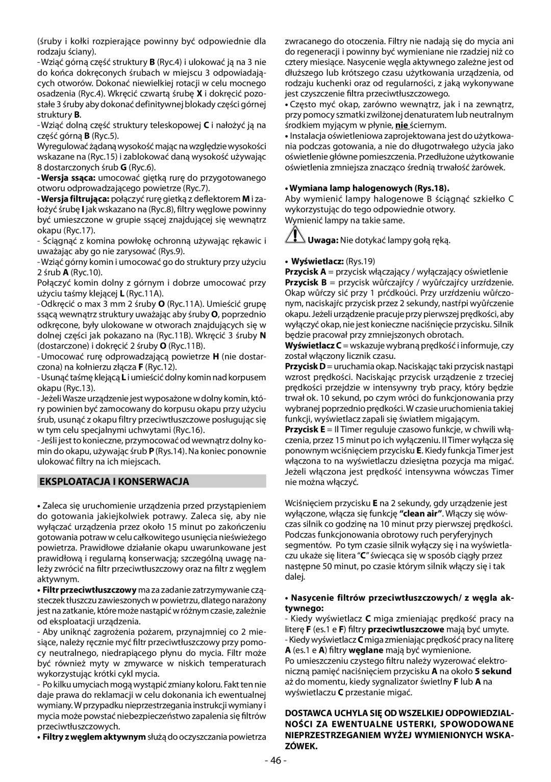 Samsung HDC9B90UX/EUR manual Eksploatacja I Konserwacja, Wymiana lamp halogenowych Rys.18, Wyświetlacz Rys.19 