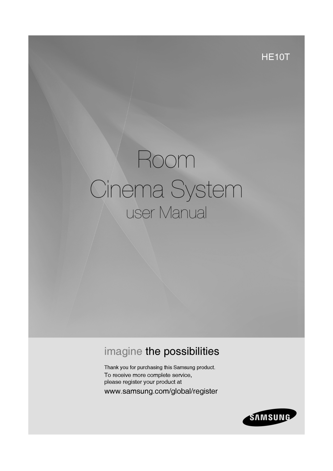 Samsung HE10T user manual Room Cinema System, imagine the possibilities 