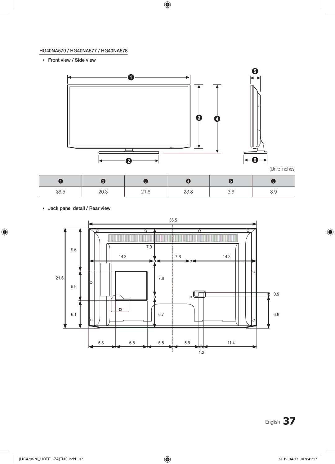 Samsung HG39NA570CFXZA, HG46NA570LBXZA, 478 HG40NA570 / HG40NA577 / HG40NA578 Front view / Side view, 36.5 20.3 21.6 23.8 