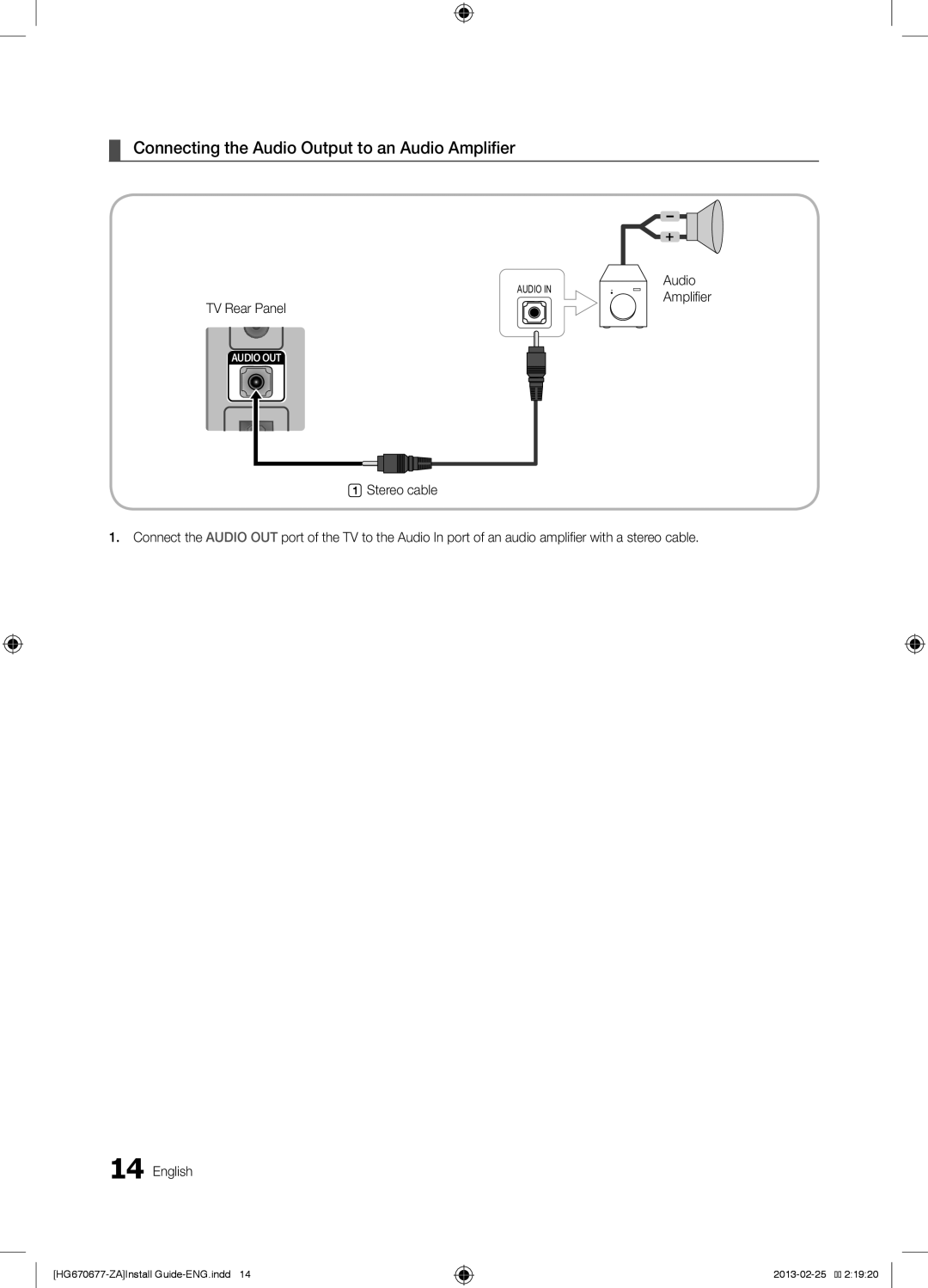 Samsung HG40NB670FFXZA, HG46NB677FFXZA, HG46NB670FFXZA, HG32NB670BFXZA Connecting the Audio Output to an Audio Amplifier 