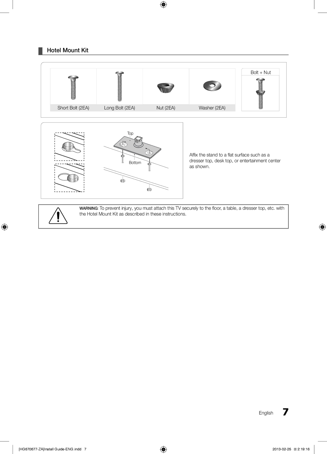 Samsung HG46NB670FFXZA Hotel Mount Kit, Short Bolt 2EA Long Bolt 2EA Nut 2EA Washer 2EA, Bolt + Nut, Top Bottom 