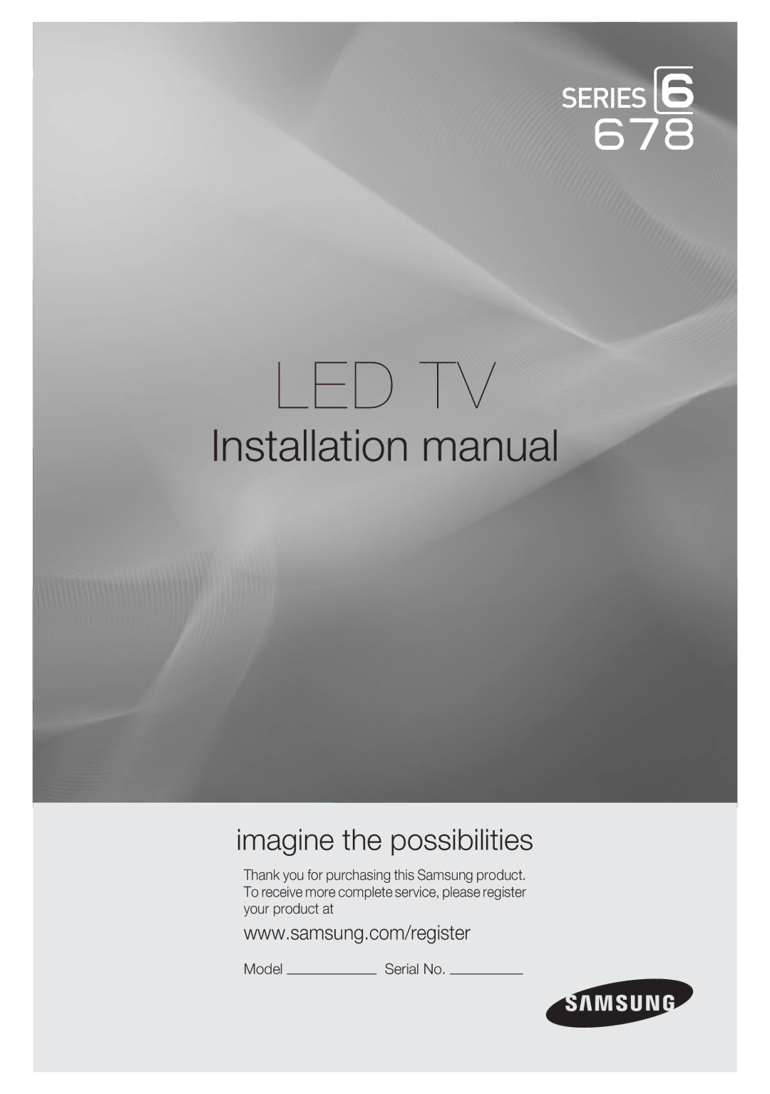 Samsung HG46NB678FFXZA installation manual Led Tv, Serial No 