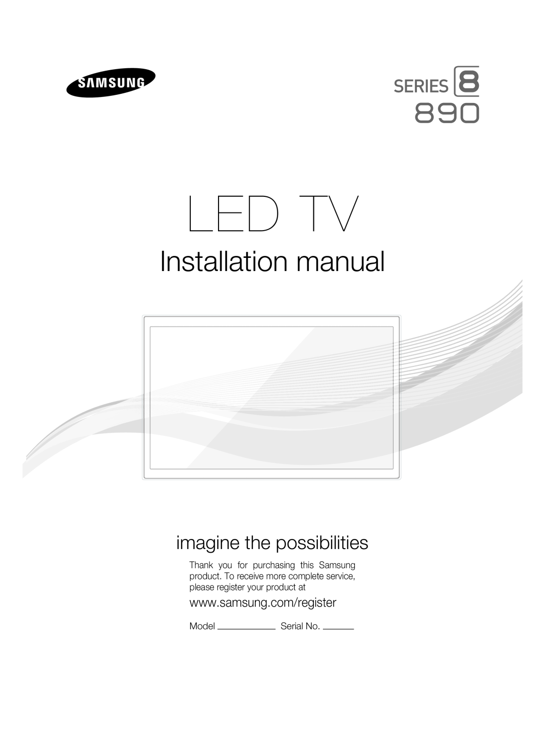 Samsung HG46NB890XFXZA, HG65NB890XFXZA installation manual Model, Led Tv, Installation manual, imagine the possibilities 