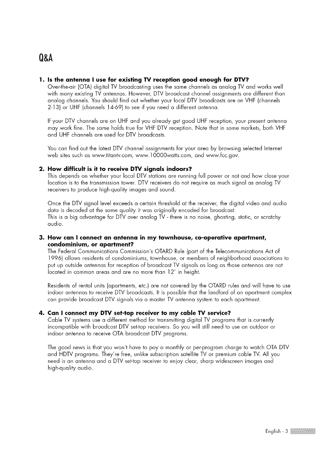 Samsung HL-$4676S manual How difficult is it to receive DTV signals indoors? 