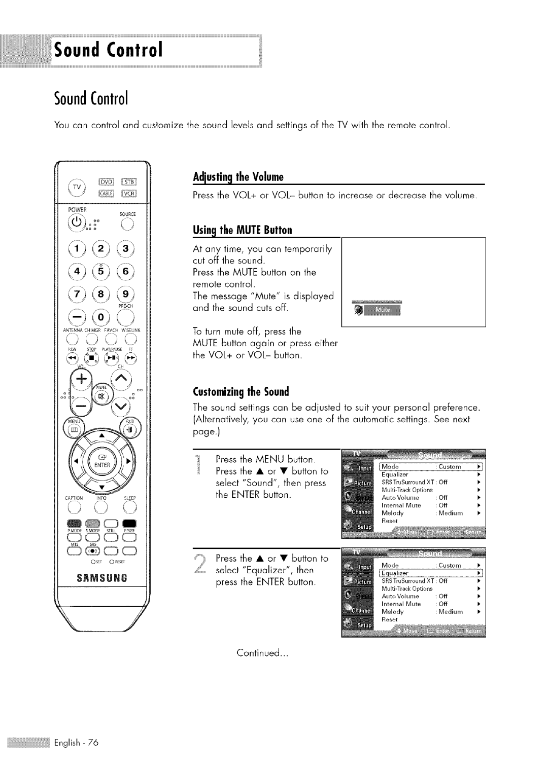 Samsung HL-$4676S manual AdjustingtheVolume, CustomizingtheSound, Usingthe MUTEButton 