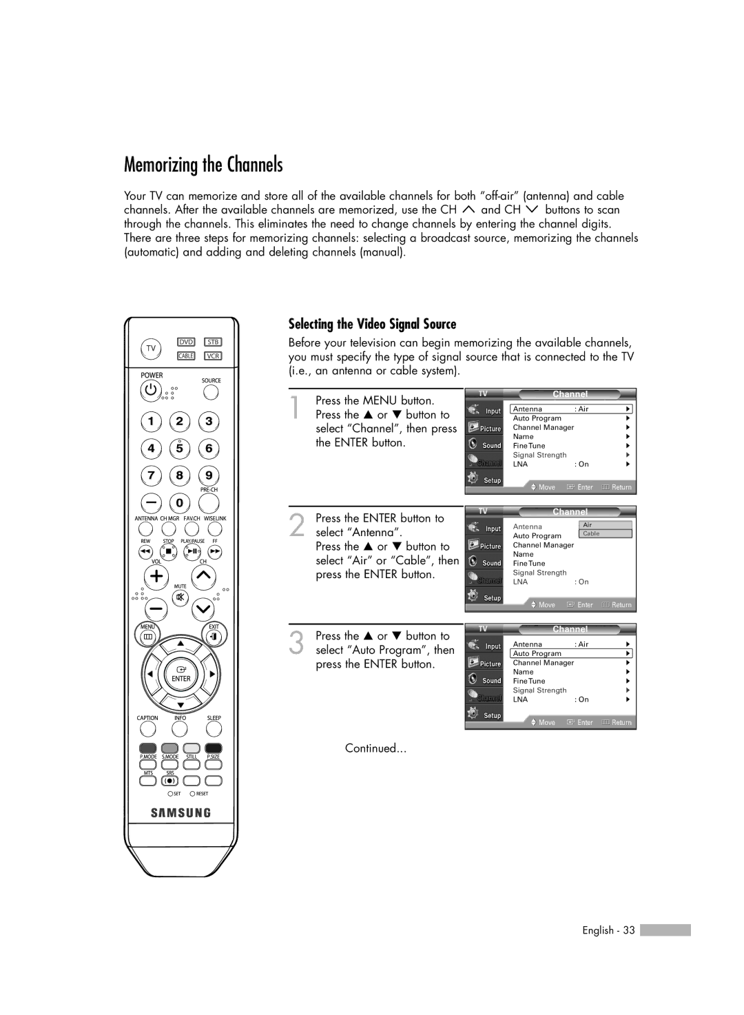 Samsung HL-54676S manual Memorizing the Channels, Selecting the Video Signal Source 