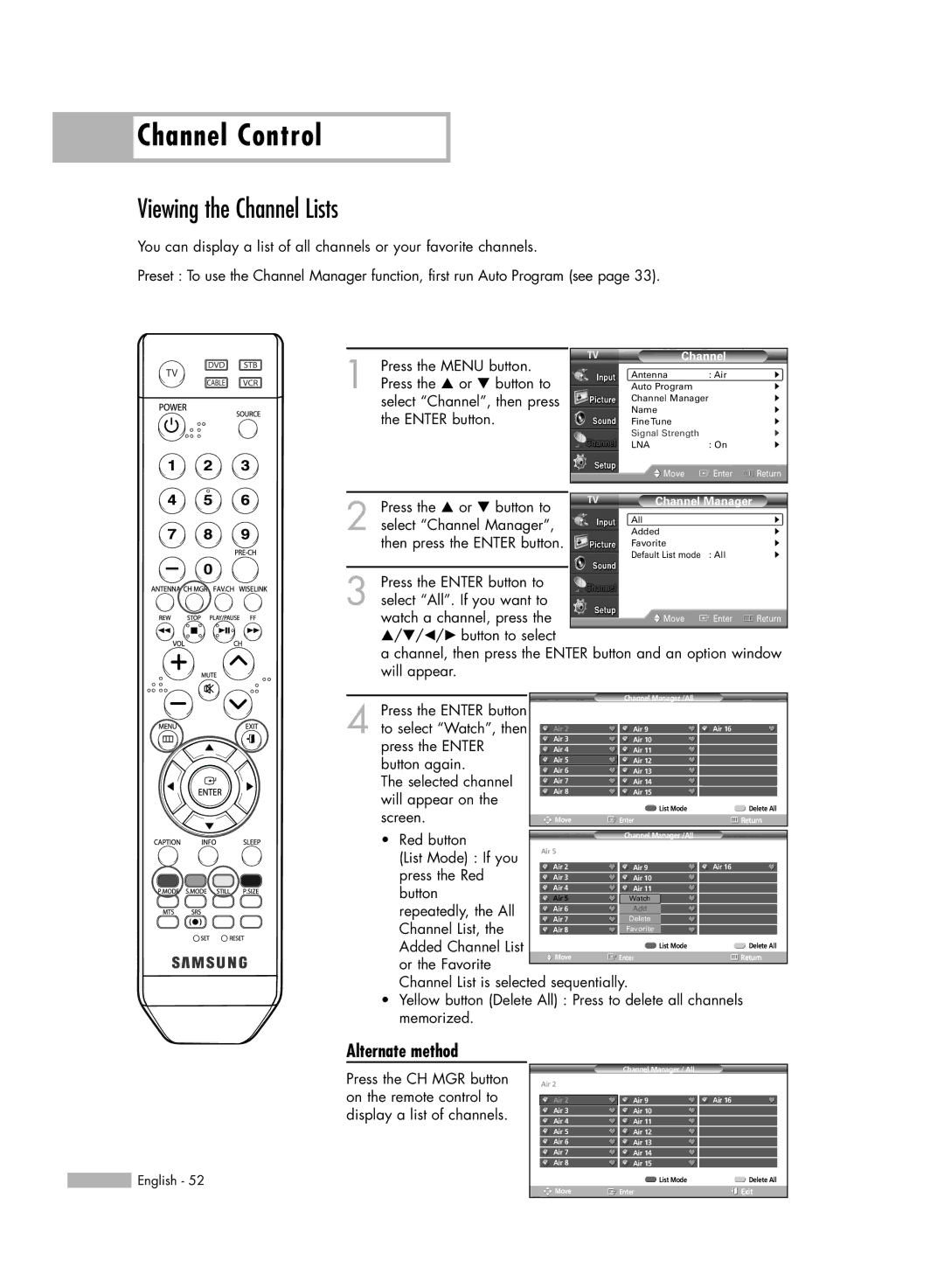 Samsung HL-54676S manual Viewing the Channel Lists, Alternate method 