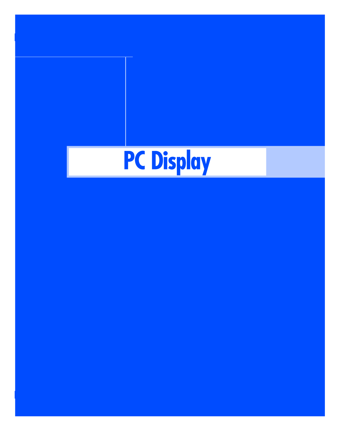 Samsung HL-P4674W instruction manual PC Display 