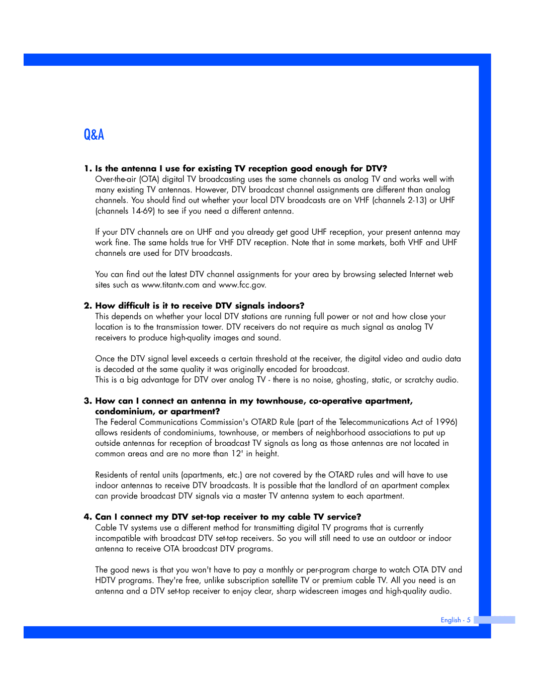 Samsung HL-R5677W, HL-R4677W instruction manual How difficult is it to receive DTV signals indoors? 