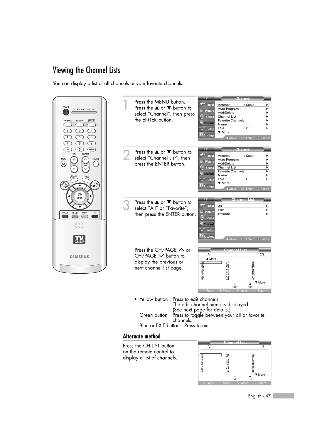 Samsung HL-R5688W manual Viewing the Channel Lists, Alternate method 
