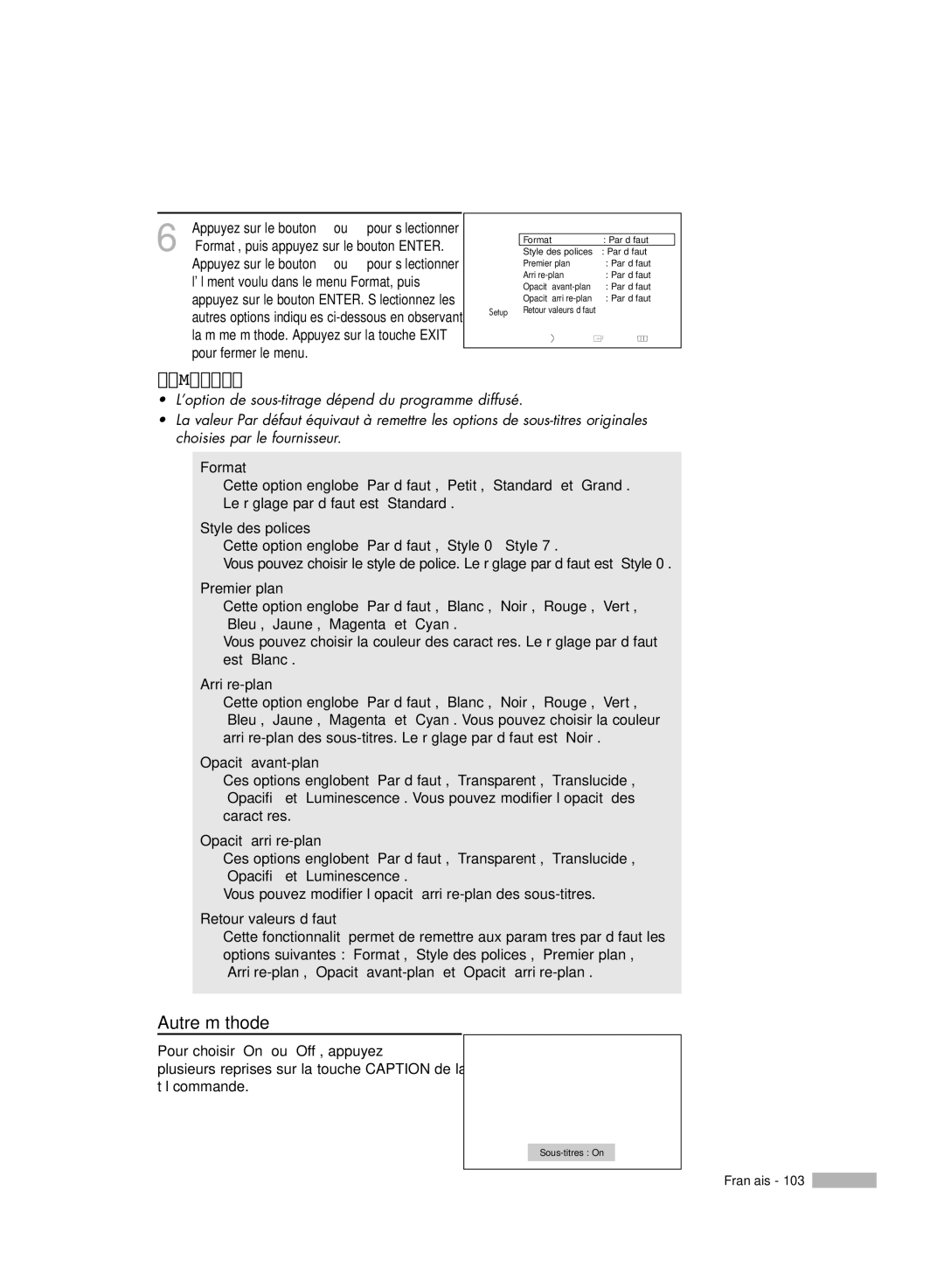 Samsung HL-R7178W manual Format, Style des polices, Premier plan, Arrière-plan, Opacité avant-plan, Opacité arrière-plan 