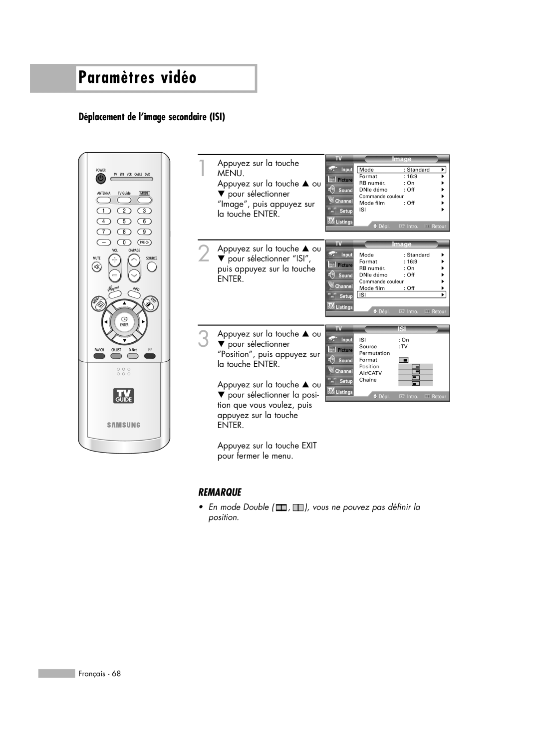 Samsung HL-R6178W, HL-R5078W, HL-R5678W, HL-R7178W manual Déplacement de l’image secondaire ISI, Paramètres vidéo, Remarque 