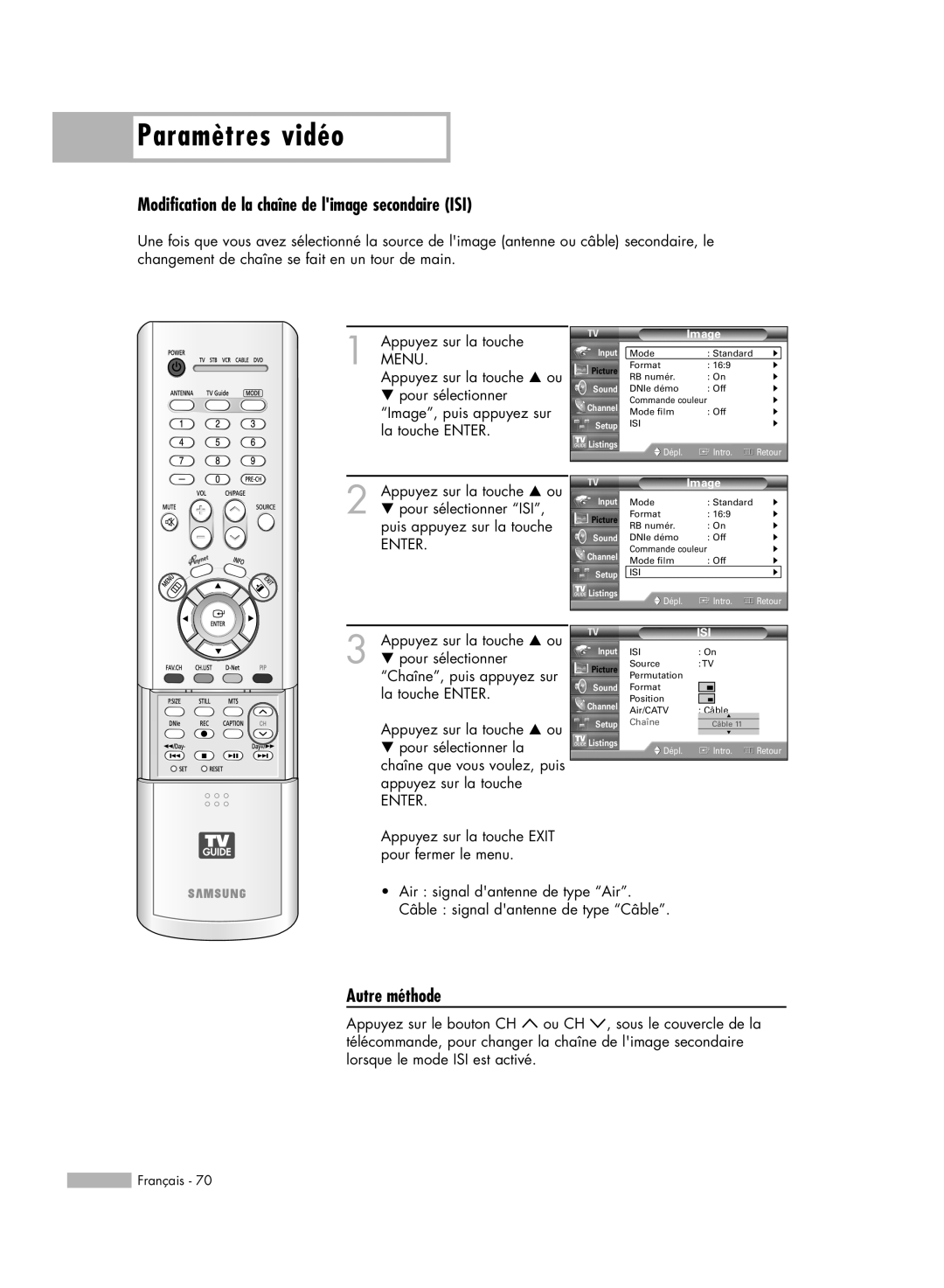 Samsung HL-R5678W manual Modification de la chaîne de limage secondaire ISI, Paramètres vidéo, Autre méthode, Chaîne, Câble 