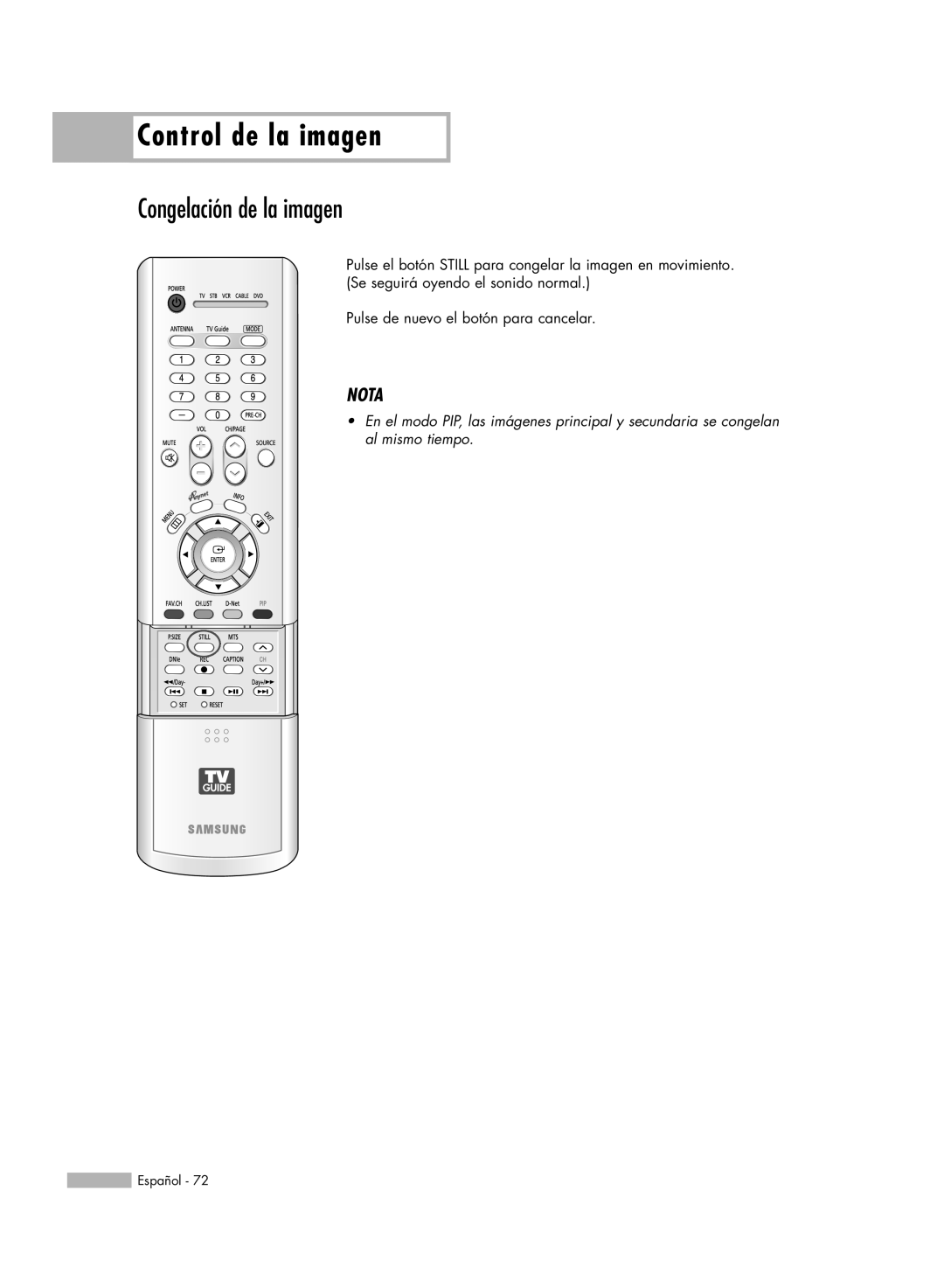 Samsung HL-R6178W, HL-R5078W Congelación de la imagen, Control de la imagen, Nota, Pulse de nuevo el botón para cancelar 