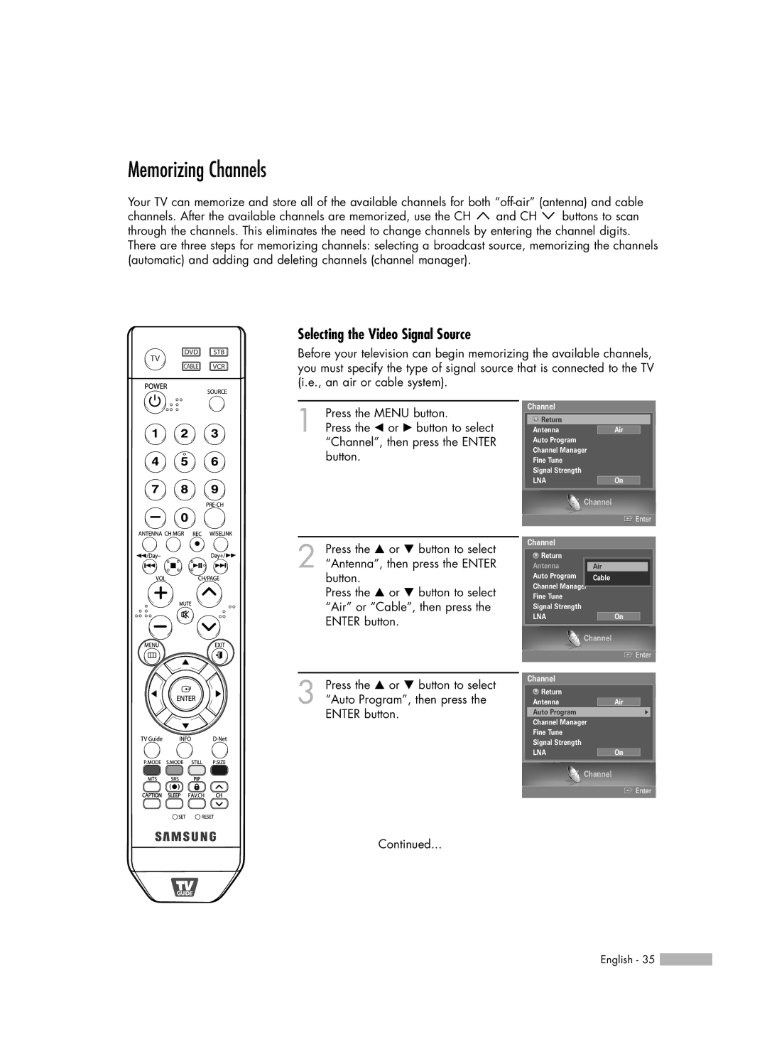 Samsung HL-S5679W manual Memorizing Channels, Selecting the Video Signal Source 