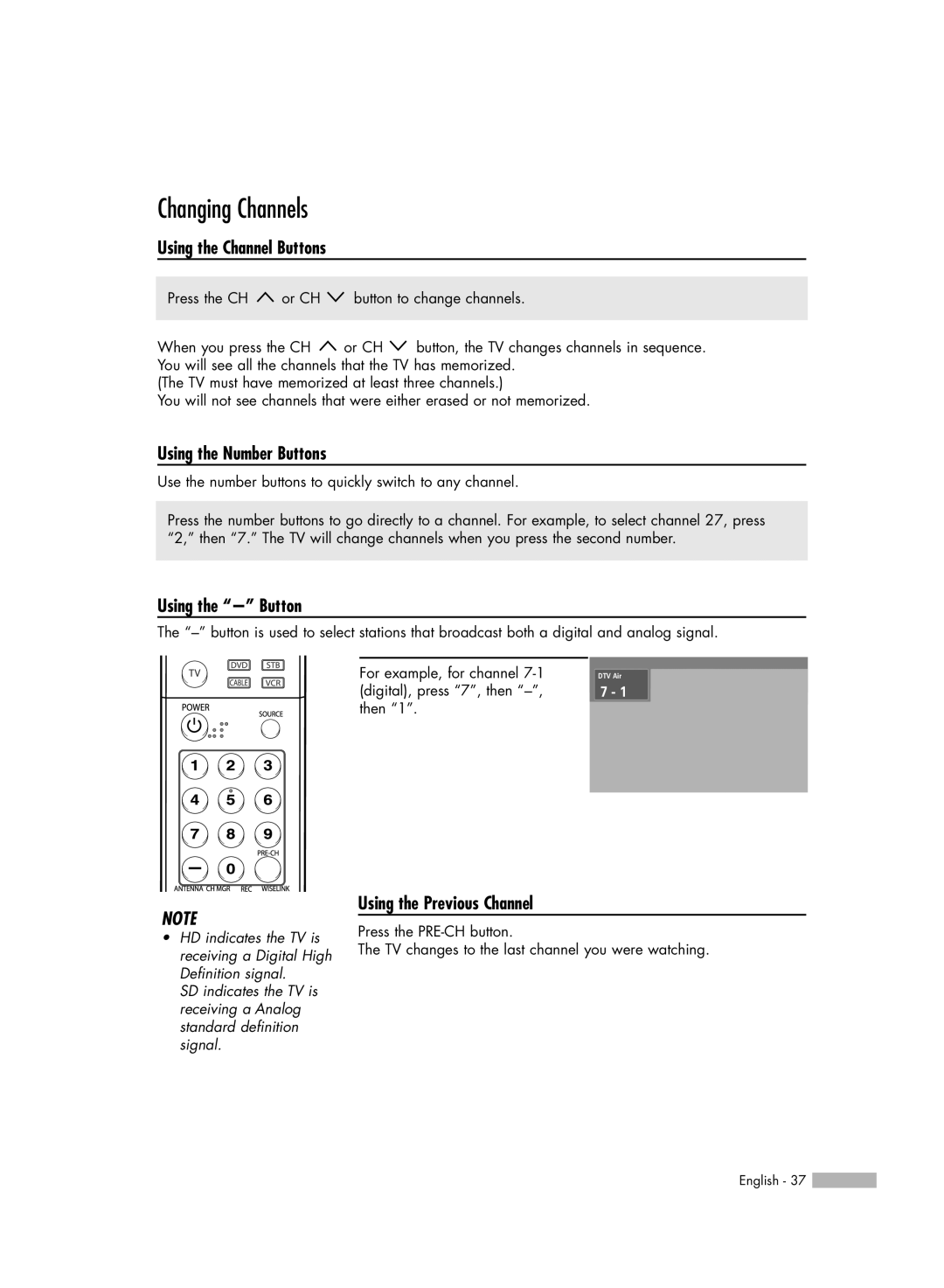 Samsung HL-S5679W manual Changing Channels, Using the Channel Buttons, Using the Number Buttons, Using the Button 