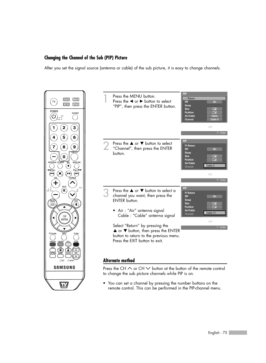 Samsung HL-S5679W manual Changing the Channel of the Sub PIP Picture, Alternate method 