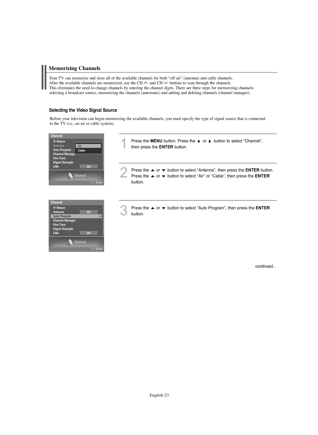 Samsung HL-S5686C manual Memorizing Channels, Selecting the Video Signal Source 