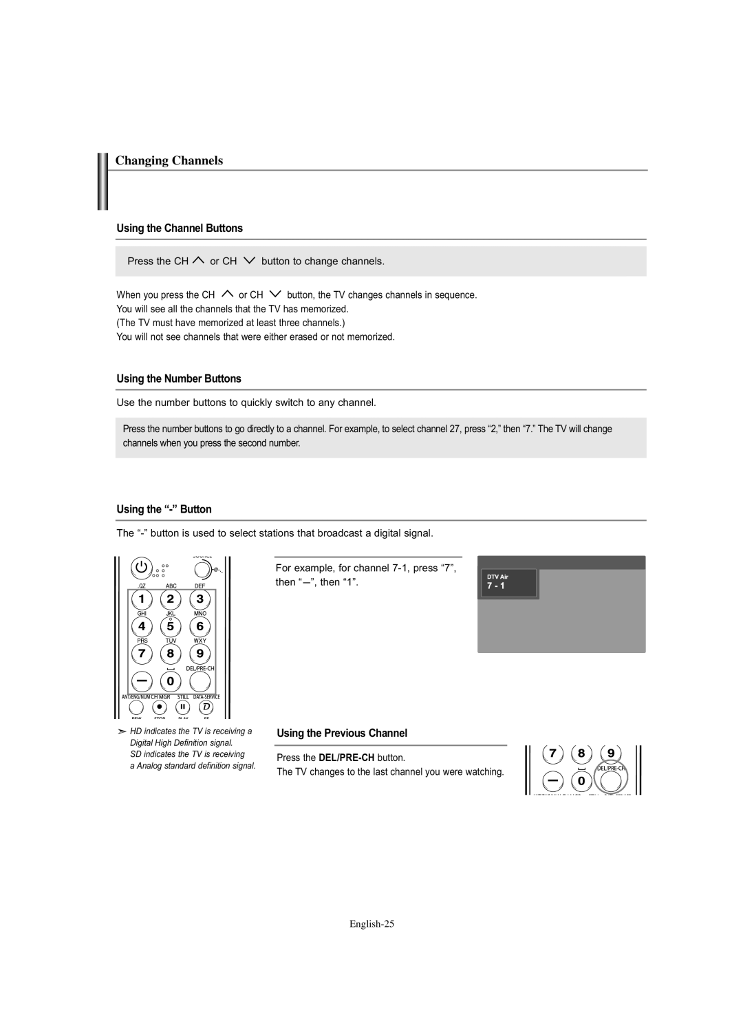 Samsung HL-S5686C manual Changing Channels, Using the Channel Buttons, Using the Number Buttons, Using the Button 