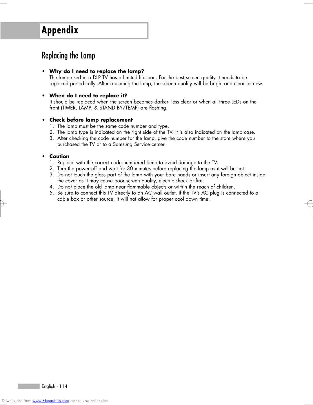 Samsung HL-S5055W manual Appendix, Replacing the Lamp, Why do I need to replace the lamp?, When do I need to replace it? 