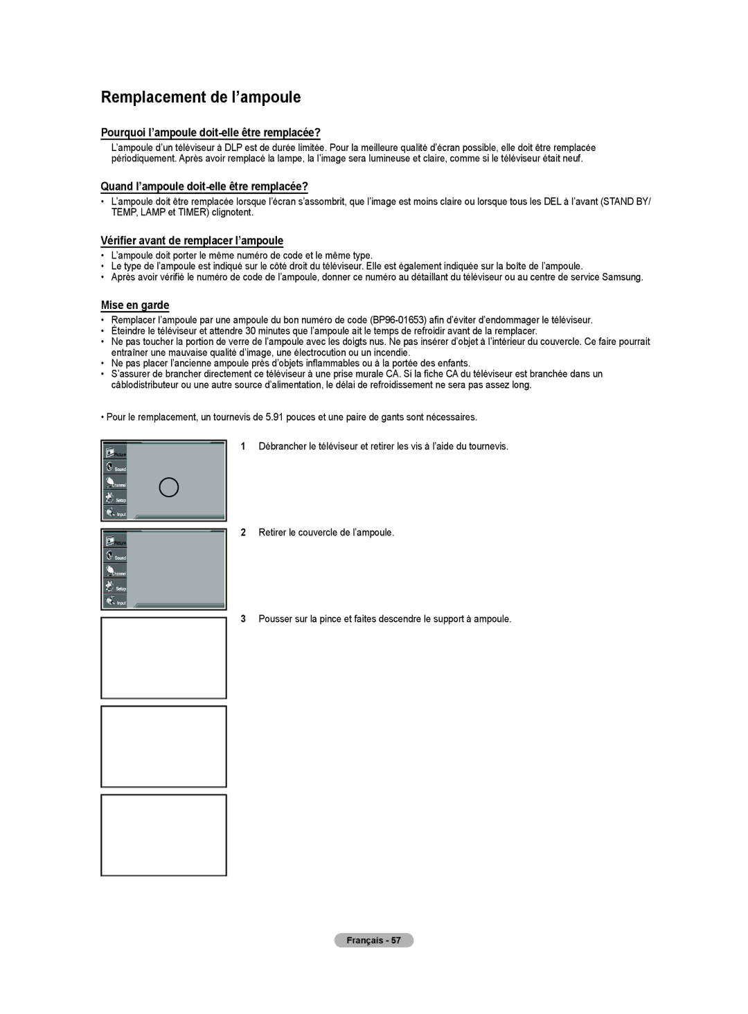 Samsung HL-T5075S, HL-T5675S manual Remplacement de l’ampoule, Pourquoi l’ampoule doit-elle être remplacée?, Mise en garde 