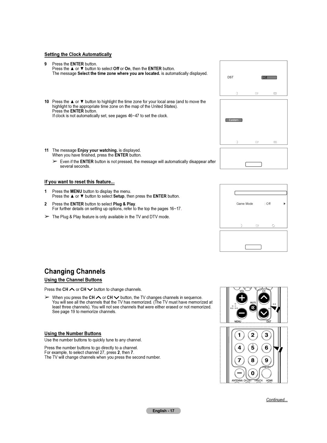 Samsung HL-T5655W manual Changing Channels, Setting the Clock Automatically, If you want to reset this feature 