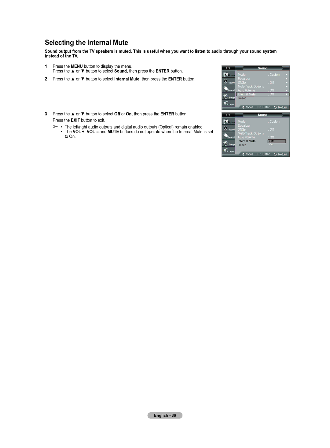 Samsung HL-T5655W manual Selecting the Internal Mute 