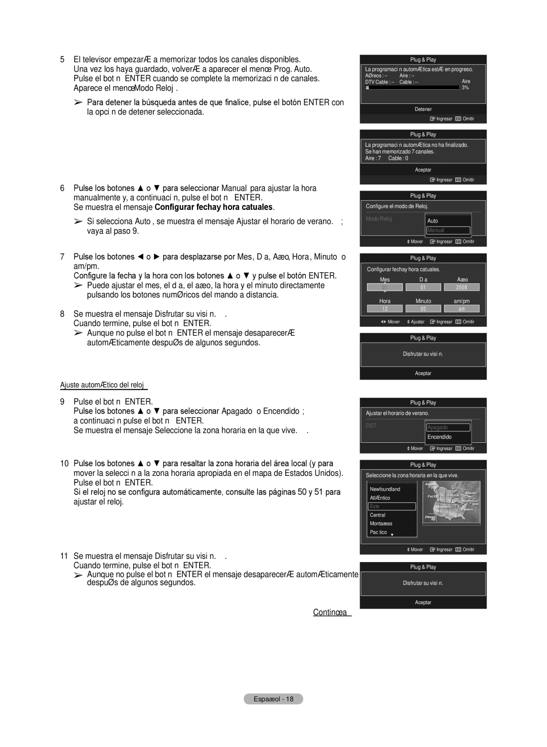 Samsung HL72A650C1F user manual Se muestra el mensaje Configurar fechay hora catuales, Ajuste automático del reloj 