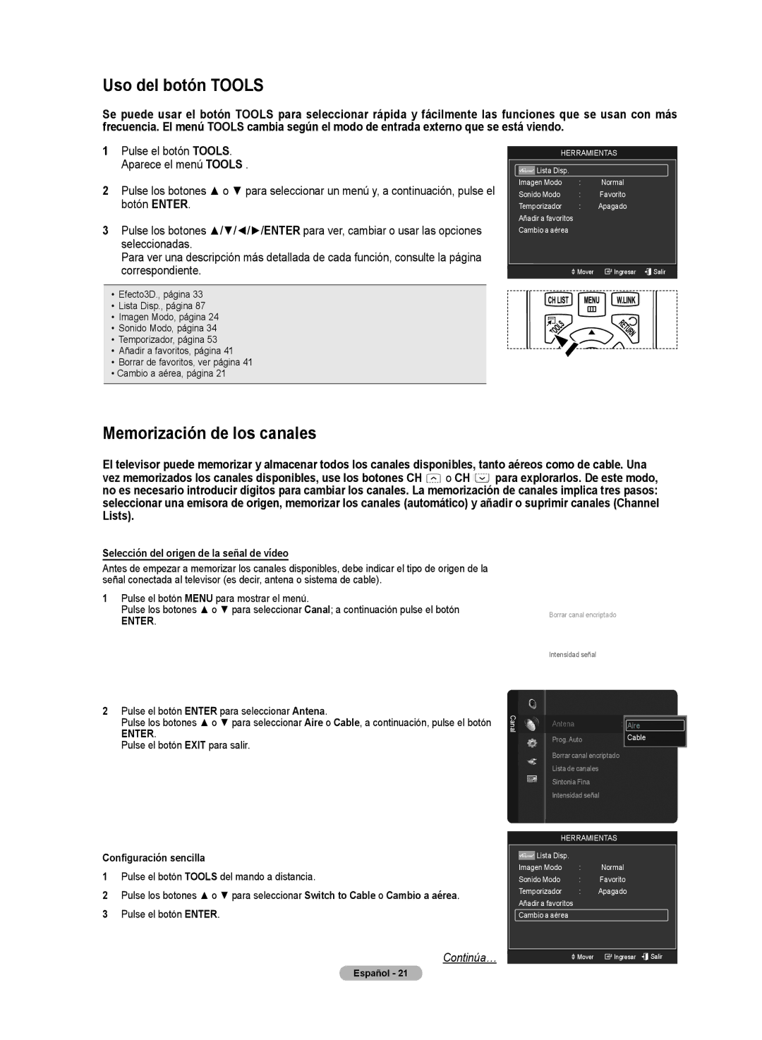 Samsung HL72A650C1F user manual Uso del botón Tools, Memorización de los canales, Selección del origen de la señal de vídeo 