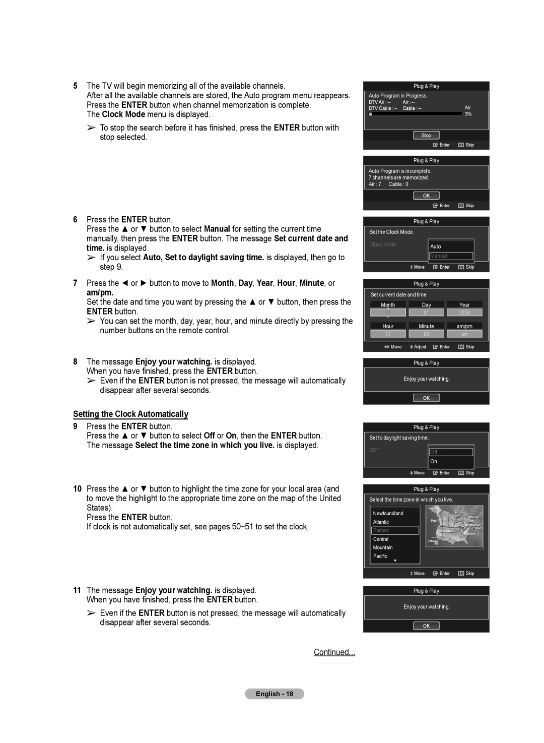 Samsung HL72A650C1F user manual TV will begin memorizing all of the available channels, Setting the Clock Automatically 