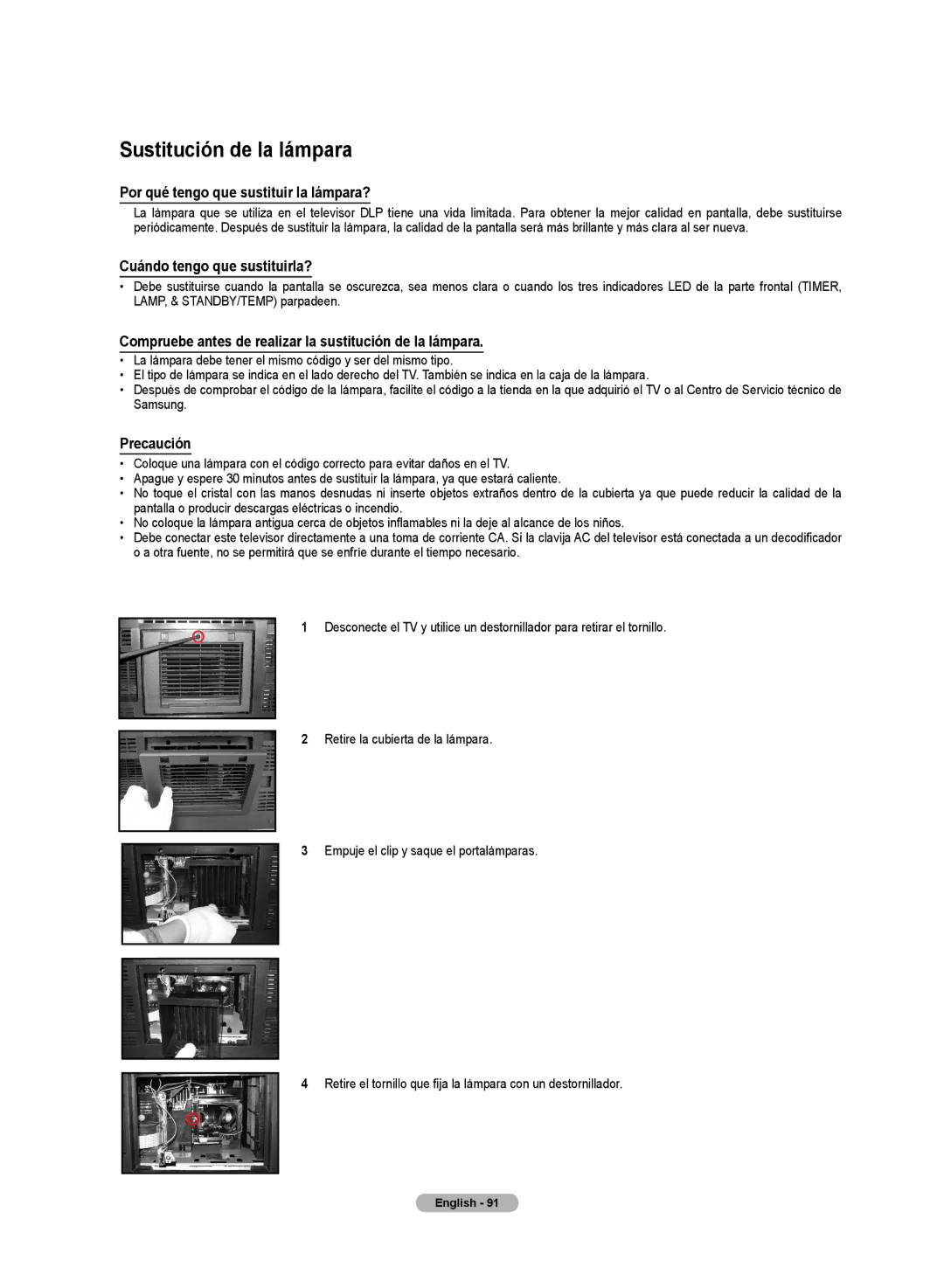 Samsung HL72A650C1F Sustitución de la lámpara, Por qué tengo que sustituir la lámpara?, Cuándo tengo que sustituirla? 