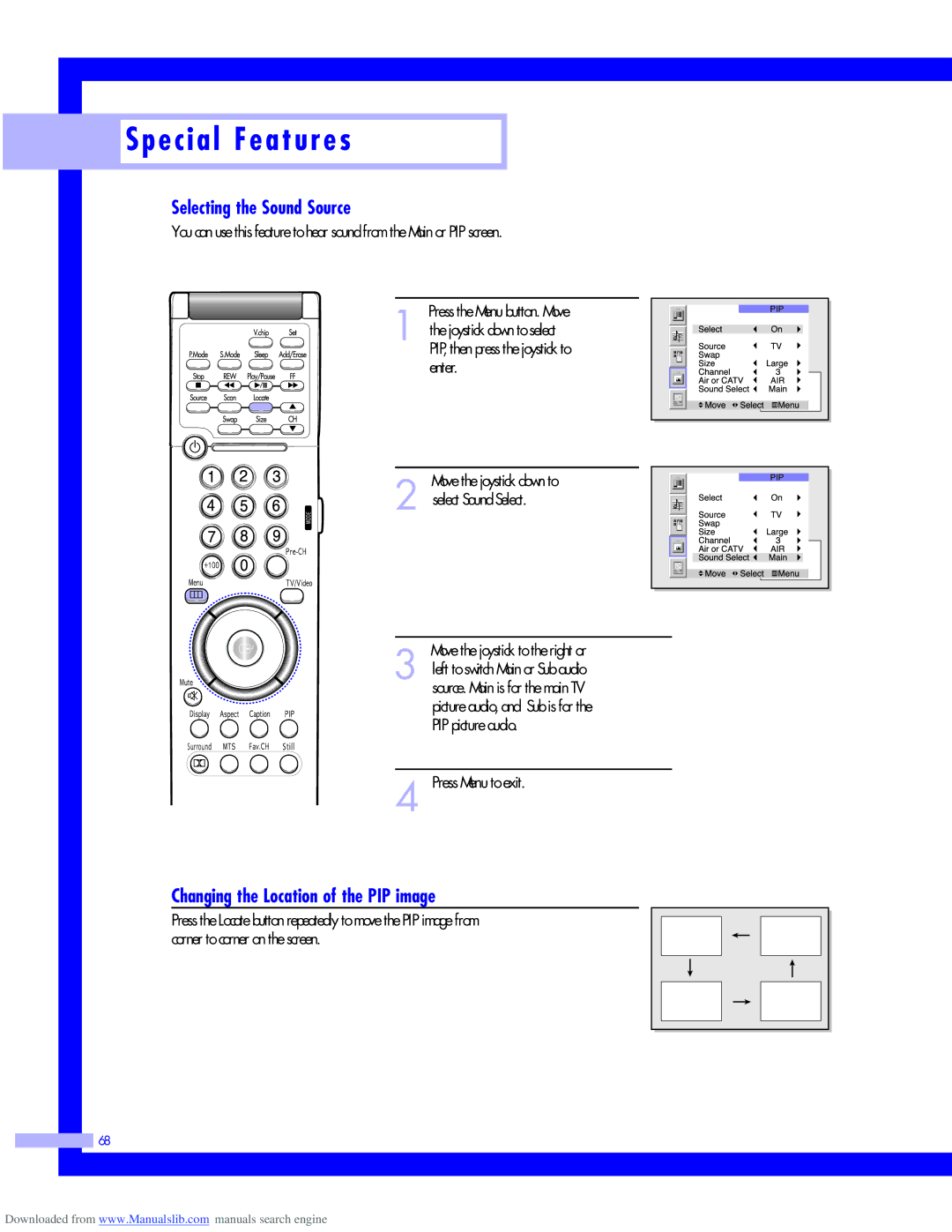 Samsung HLM437W, HLM617W, HLM5065W, HLM507W Selecting the Sound Source, Changing the Location of the PIP image 