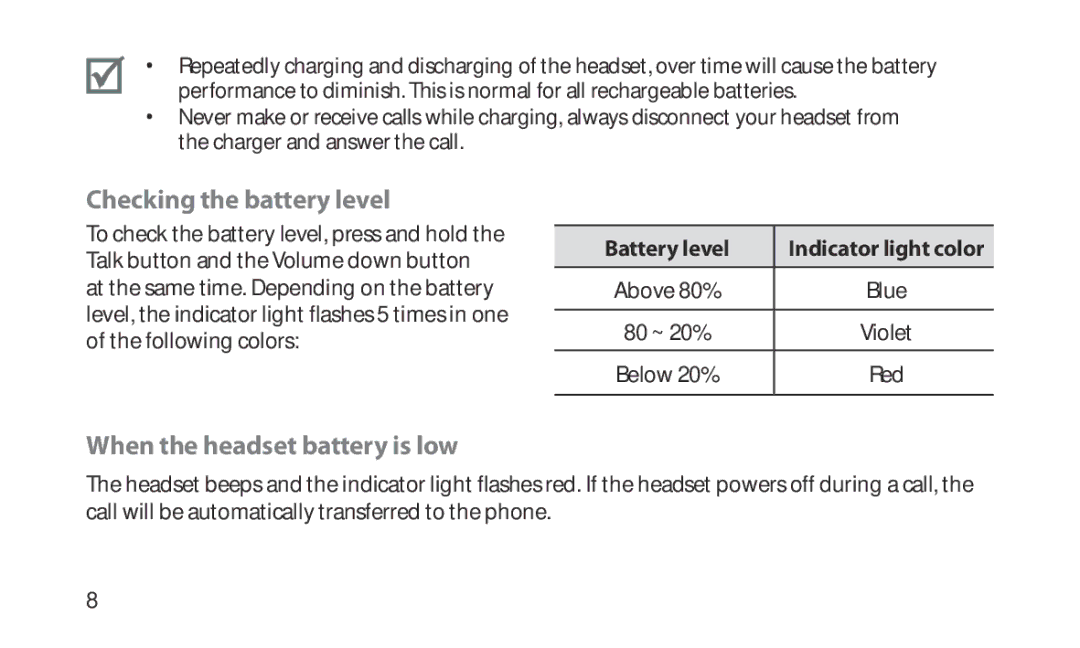 Samsung HM1200 manual Checking the battery level, When the headset battery is low, Battery level 