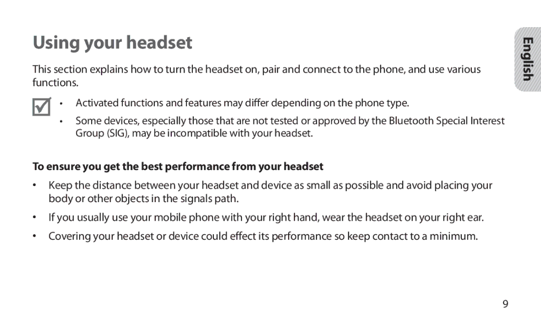 Samsung HM1800 manual Using your headset, To ensure you get the best performance from your headset 