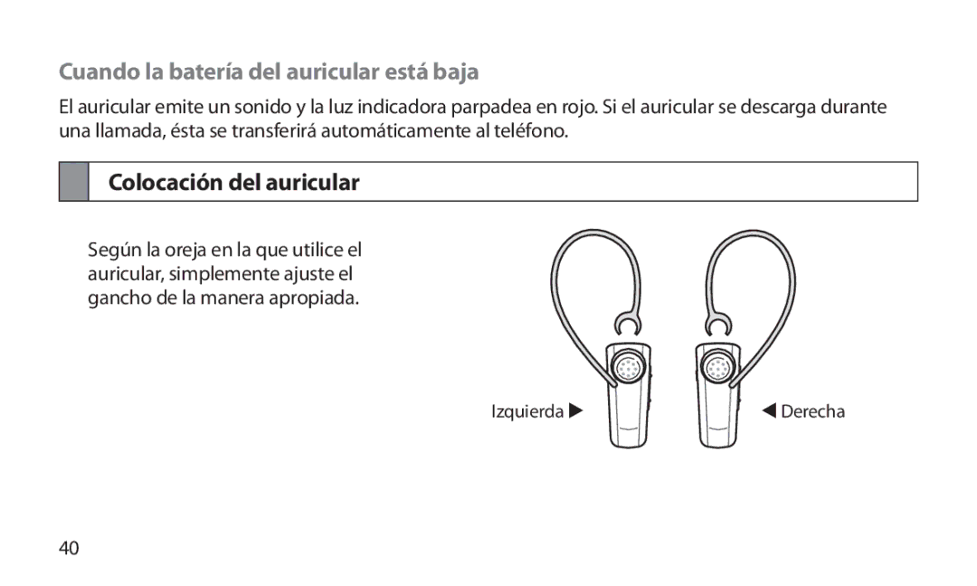 Samsung HM1800 manual Cuando la batería del auricular está baja, Colocación del auricular 