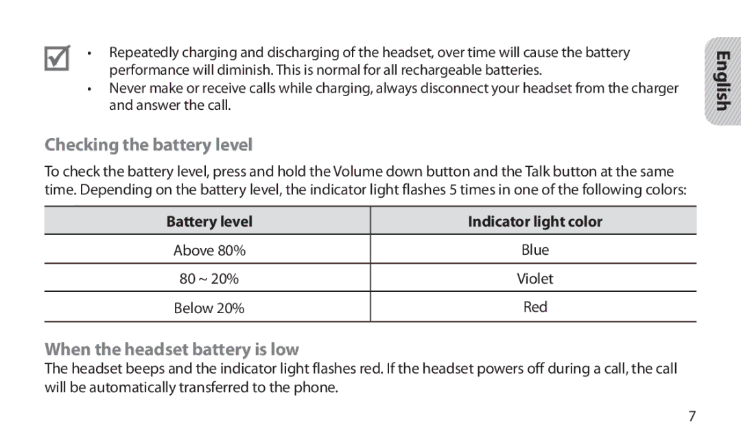 Samsung HM1800 manual Checking the battery level, When the headset battery is low, Battery level Indicator light color 