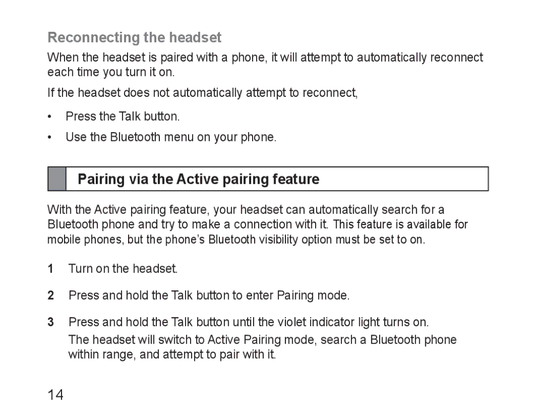 Samsung 100705, HM3200, GH68-28534G manual Reconnecting the headset, Pairing via the Active pairing feature 