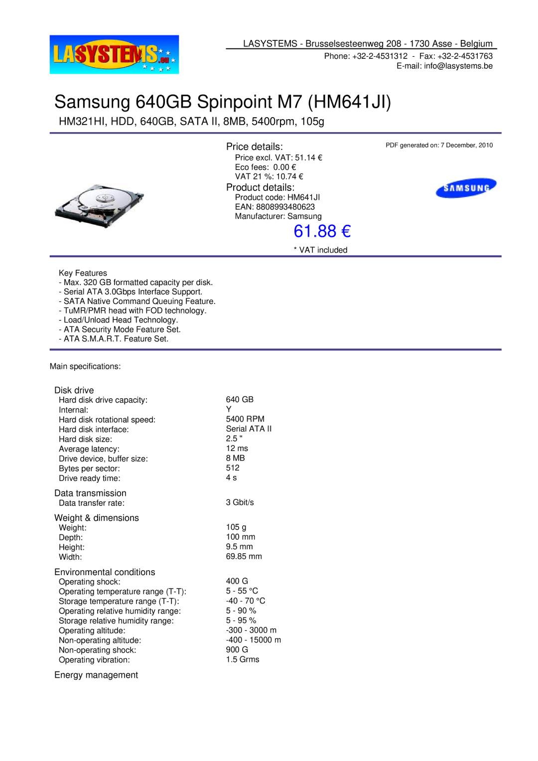 Samsung dimensions Samsung 640GB Spinpoint M7 HM641JI, 61.88 €, HM321HI, HDD, 640GB, Sata II, 8MB, 5400rpm, 105g 