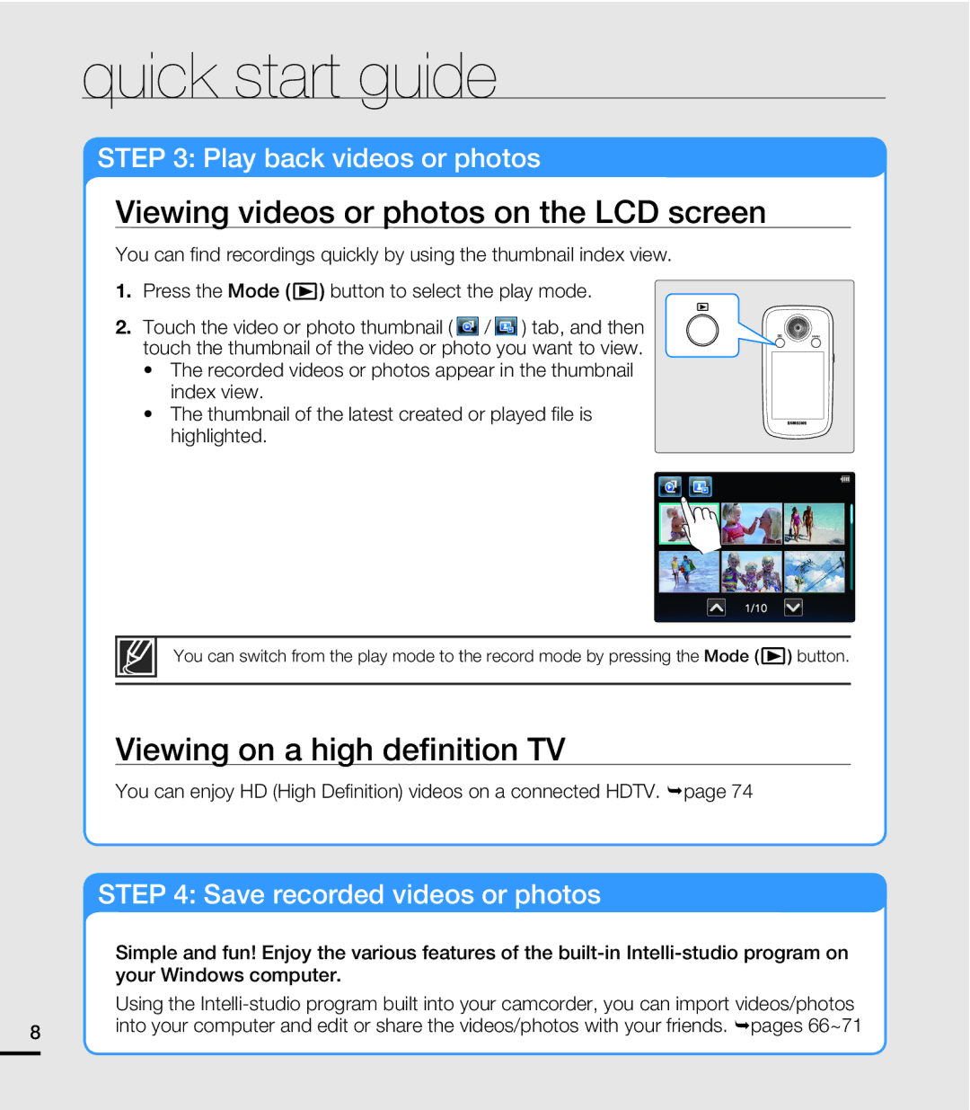 Samsung HMX-E10BN, HMX-E10WN, HMX-E10ON Viewing videos or photos on the LCD screen, Viewing on a high deﬁnition TV 