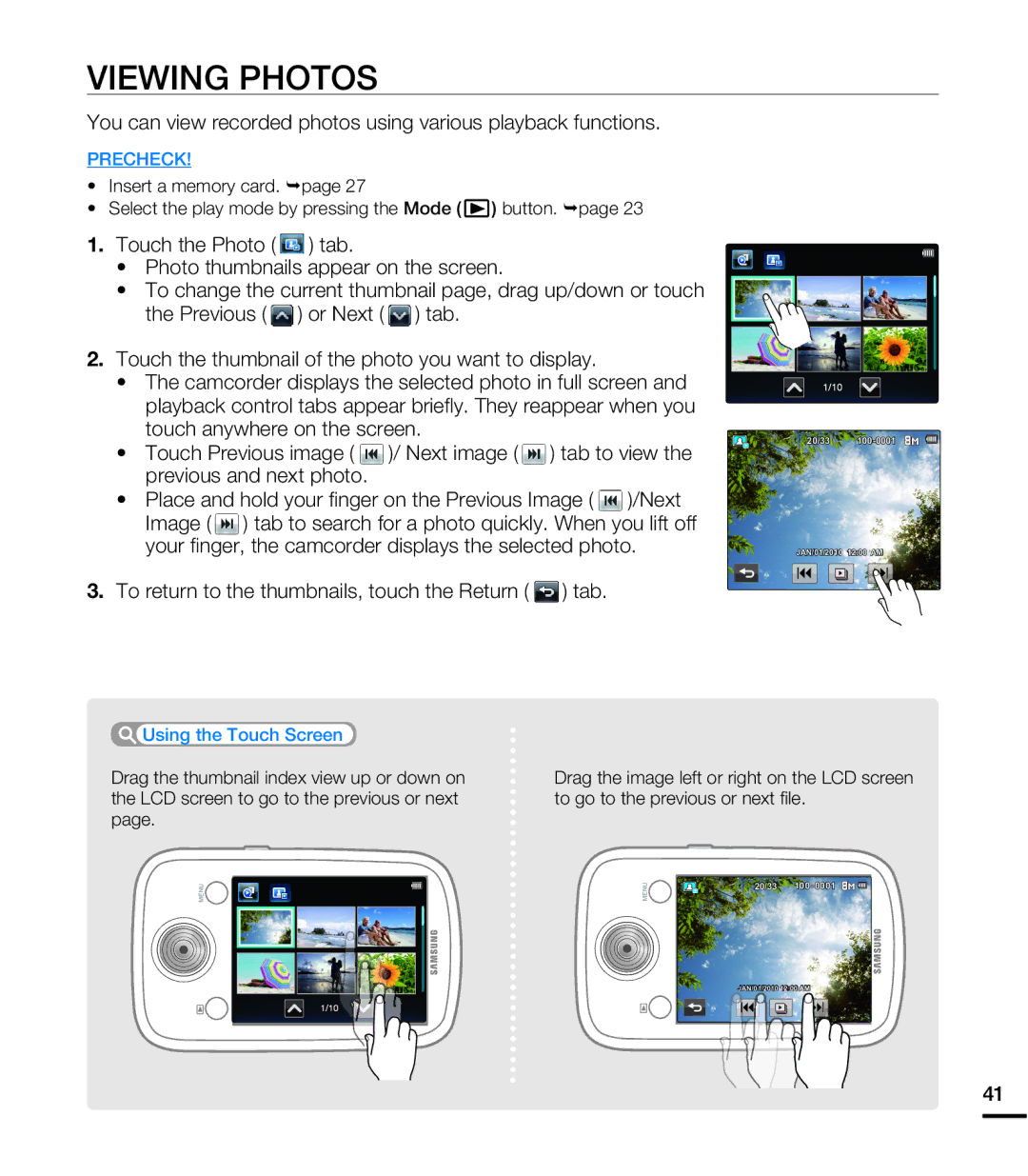 Samsung HMX-E10BN, HMX-E10WN, HMX-E10ON user manual Viewing Photos, To return to the thumbnails, touch the Return tab 